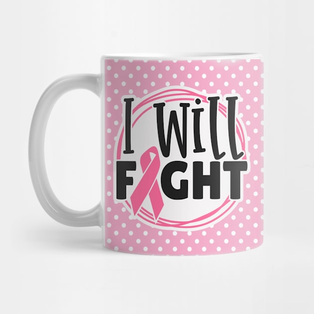 Cancer Awareness - I will FIGHT by Peter the T-Shirt Dude